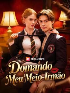 🔥 | DOMANDO MEU MEIO IRMÃO